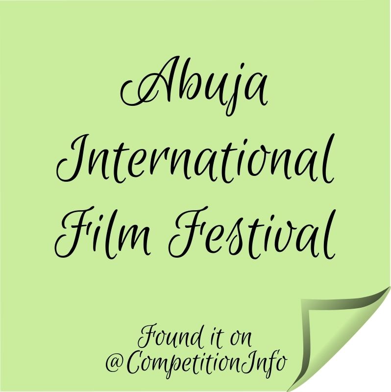 Abuja International Film Festival Competition Info Abuja International Film Festival Competition Info