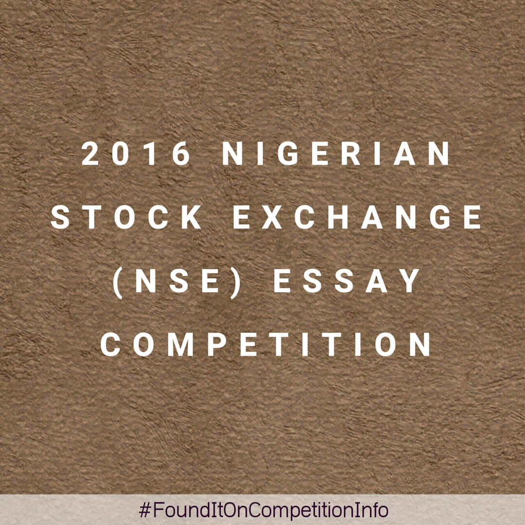 2016 Nigerian Stock Exchange (NSE) Essay Competition.