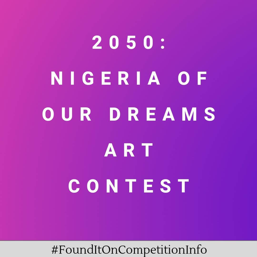 2050: Nigeria of Our Dreams Art Contest