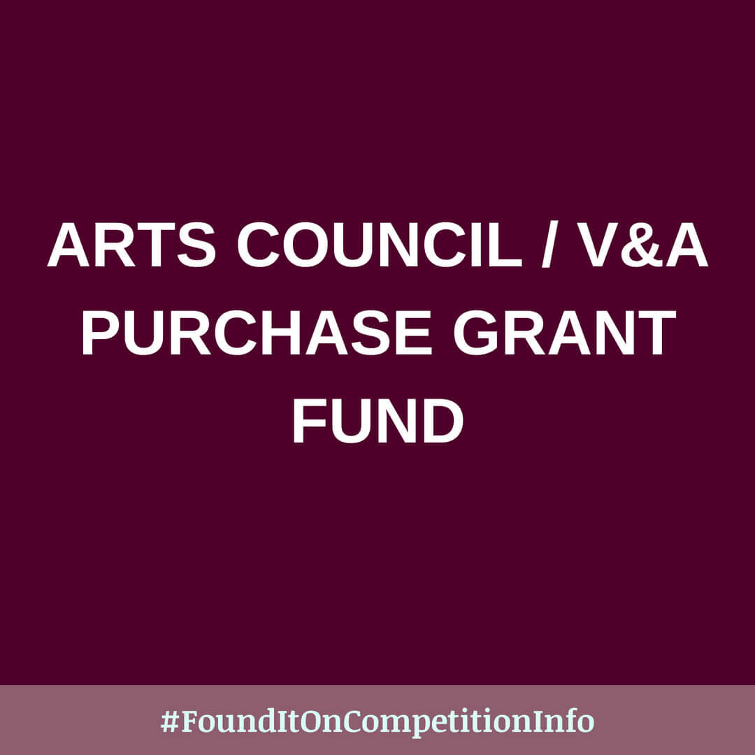 Arts Council / V&A Purchase Grant Fund