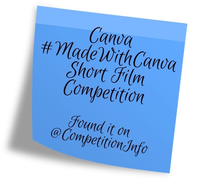 Canva  #MadeWithCanva Short Film Competition