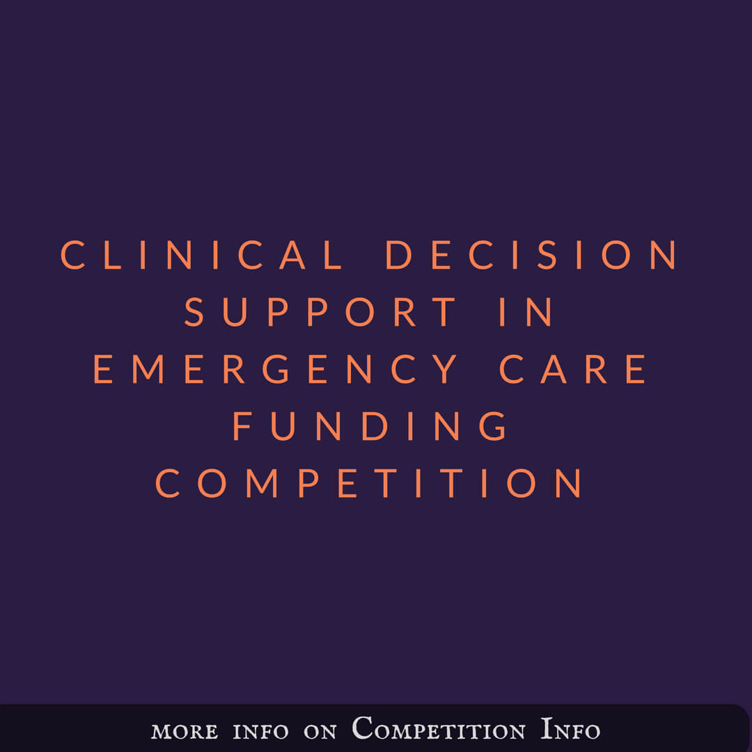 Clinical decision support in emergency care Funding Competition