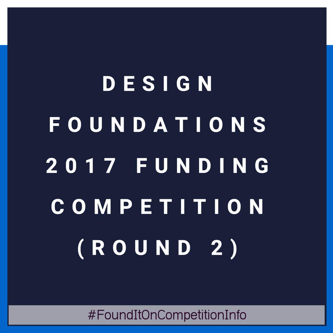 Design foundations 2017 Funding competition (Round 2)