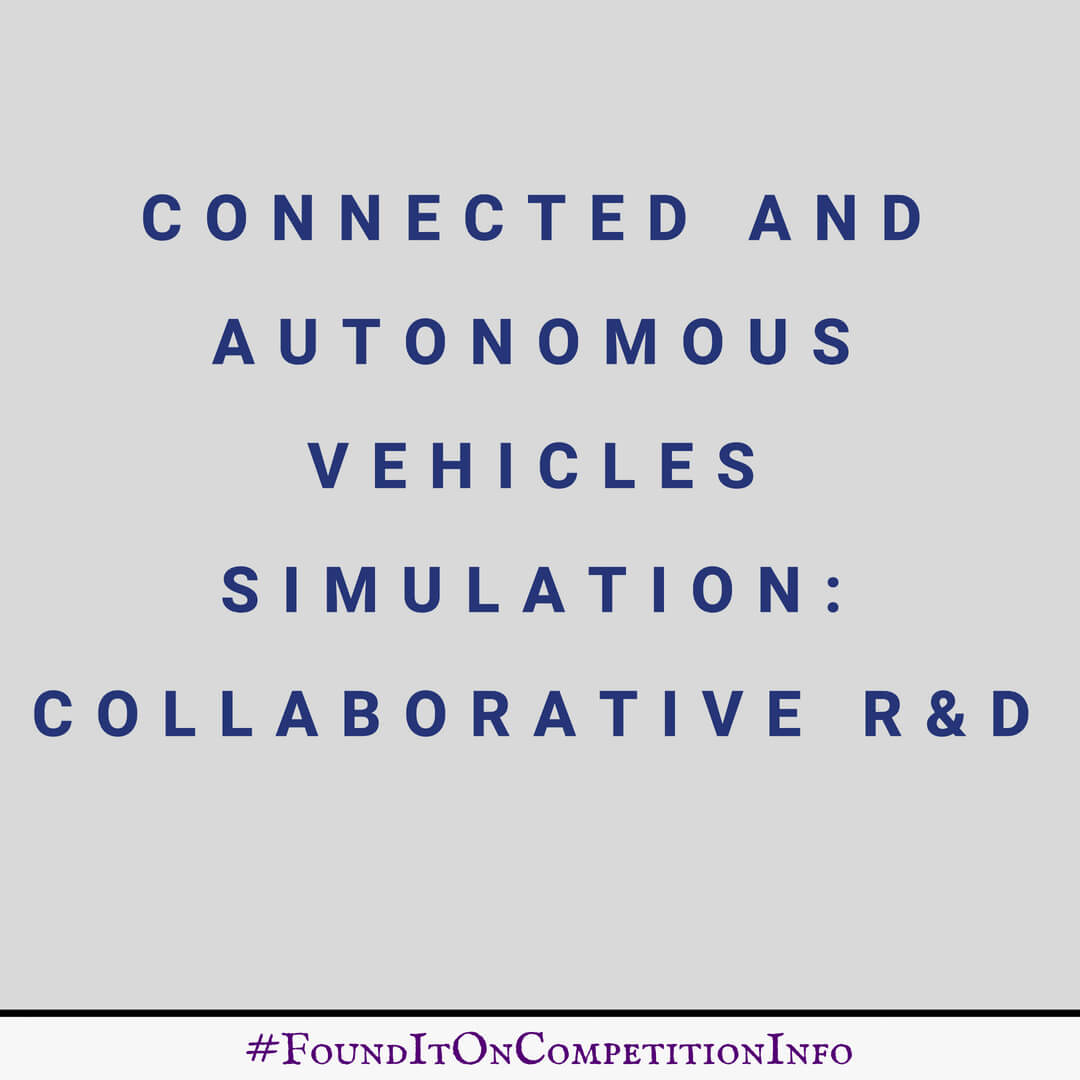 Funding competition Connected and autonomous vehicles simulation: collaborative R&D