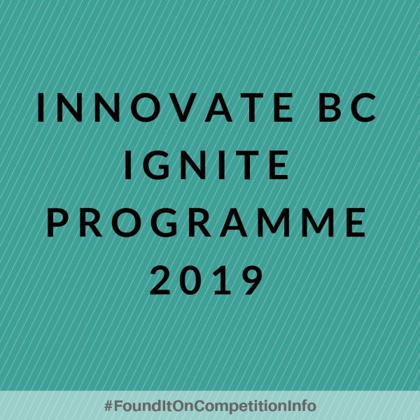 Innovate BC Ignite Programme 2019