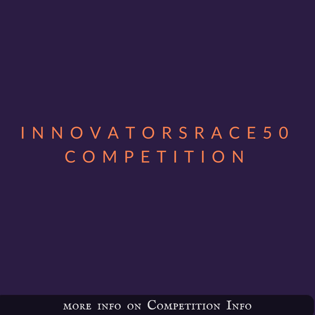 InnovatorsRace50 Competition