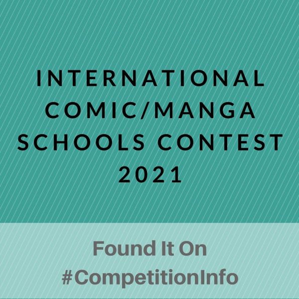 International Comic/Manga Schools Contest 2021
