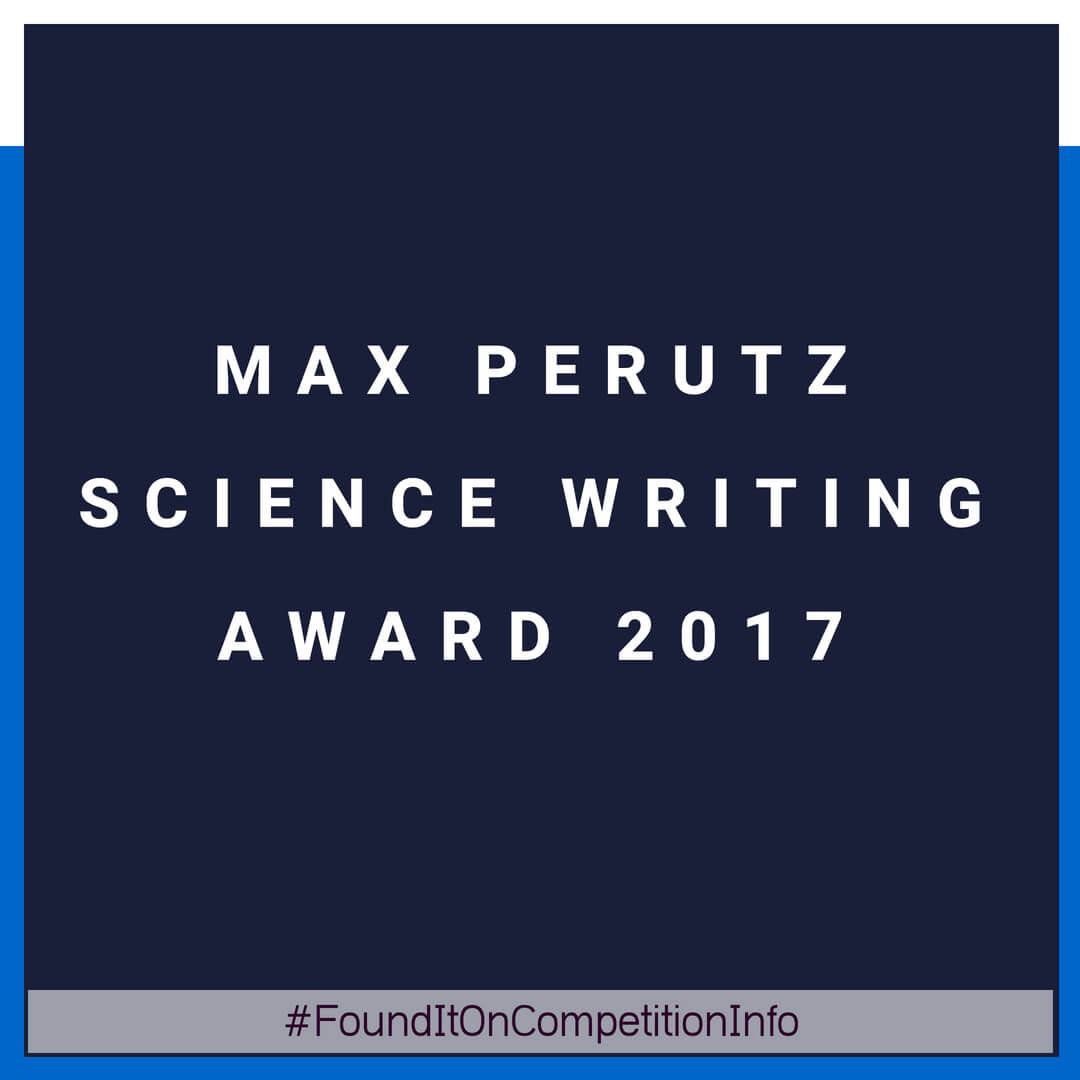 Max Perutz Science Writing Award 2017
