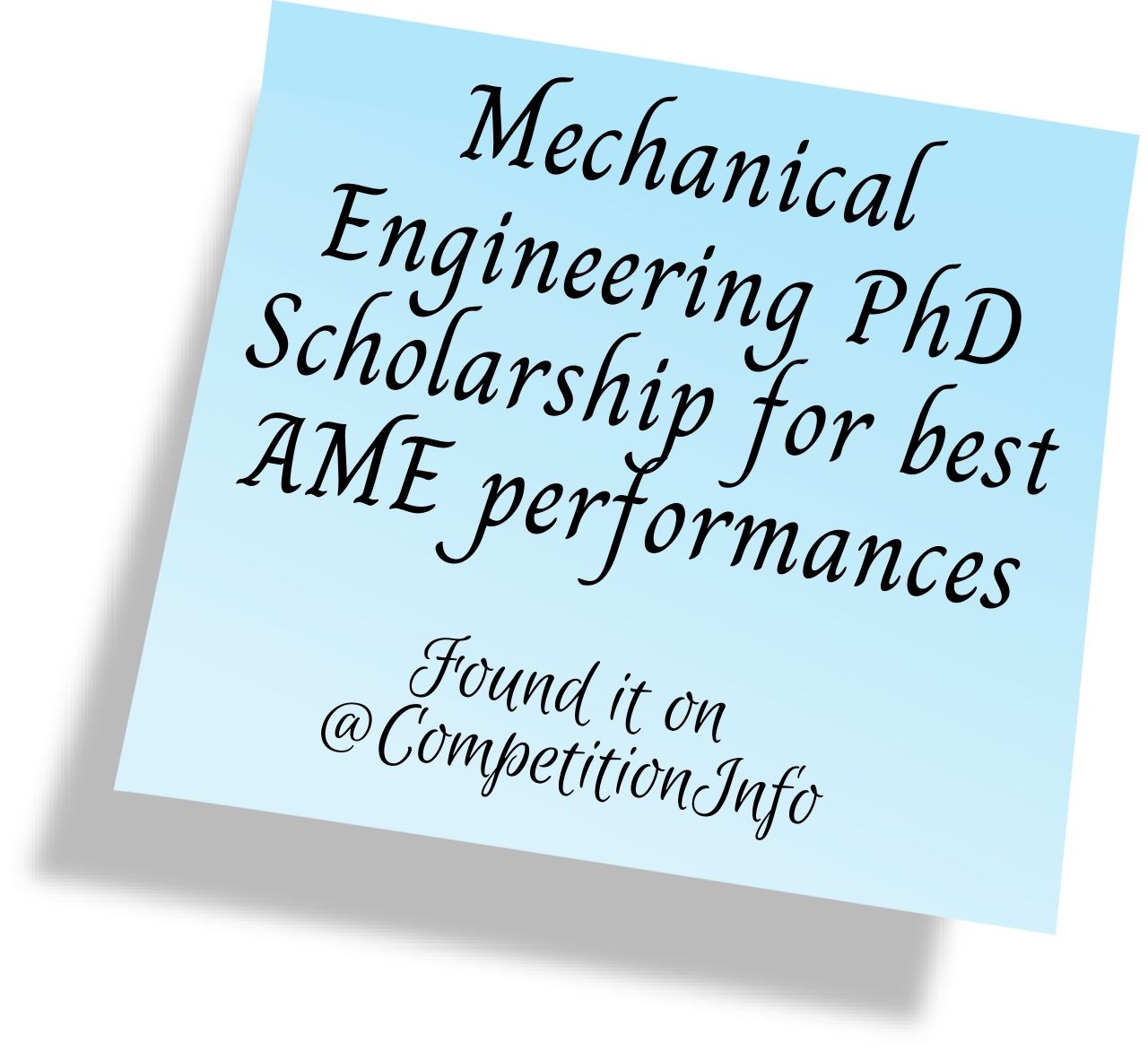 Mechanical Engineering PhD Scholarship for best AME performances