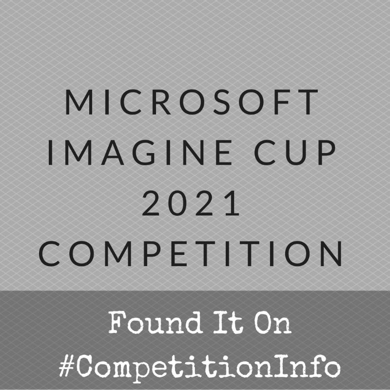 Microsoft Imagine Cup 2021 Competition