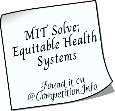 MIT Solve; Equitable Health Systems