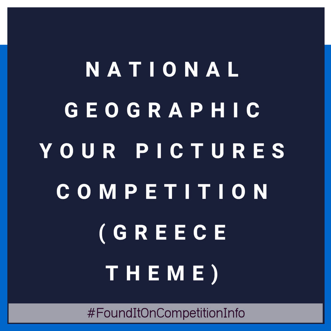National Geographic Your Pictures Competition (Greece Theme)