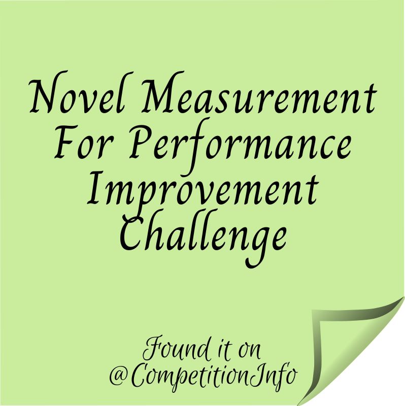 Novel Measurement For Performance Improvement Challenge