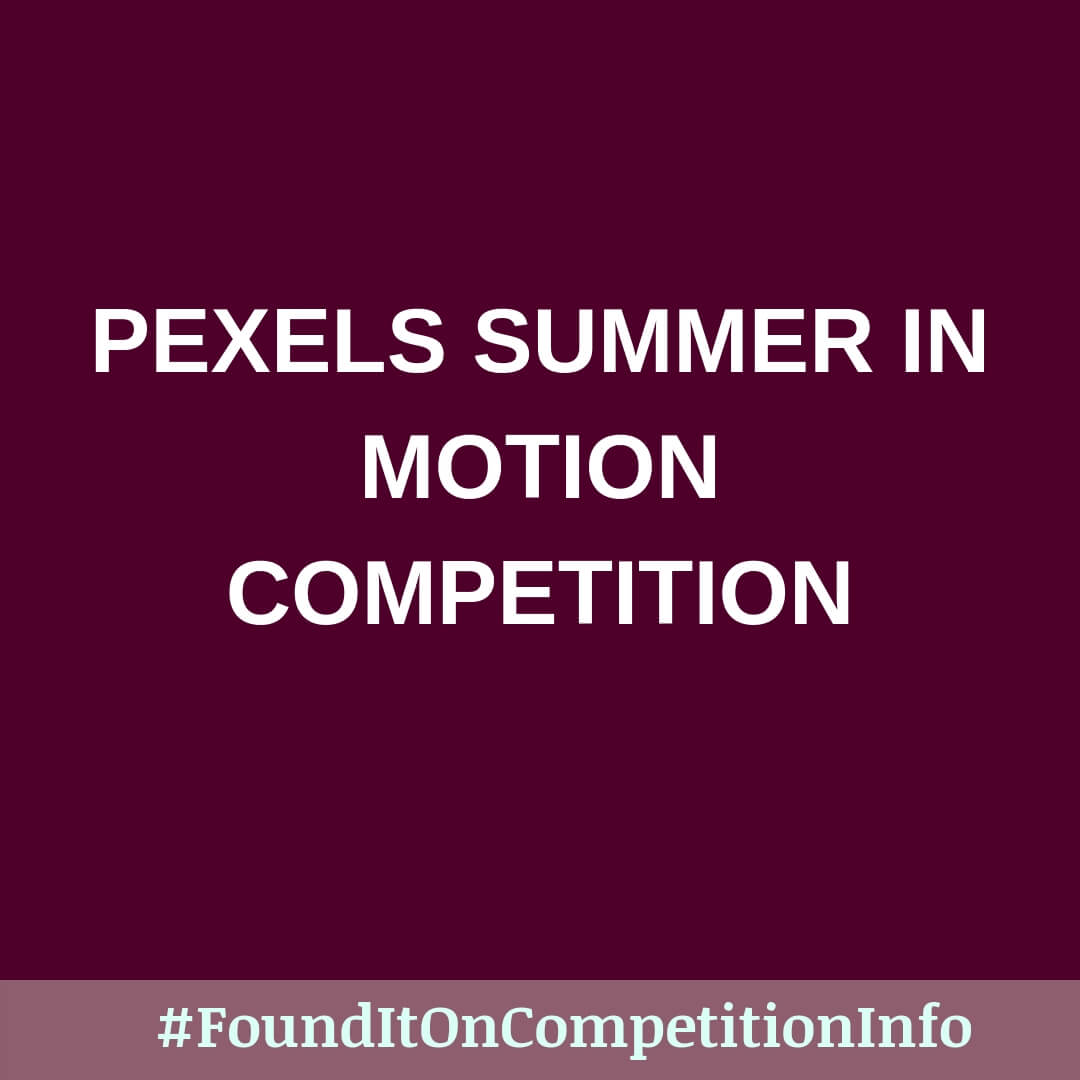 Pexels Summer in Motion Competition