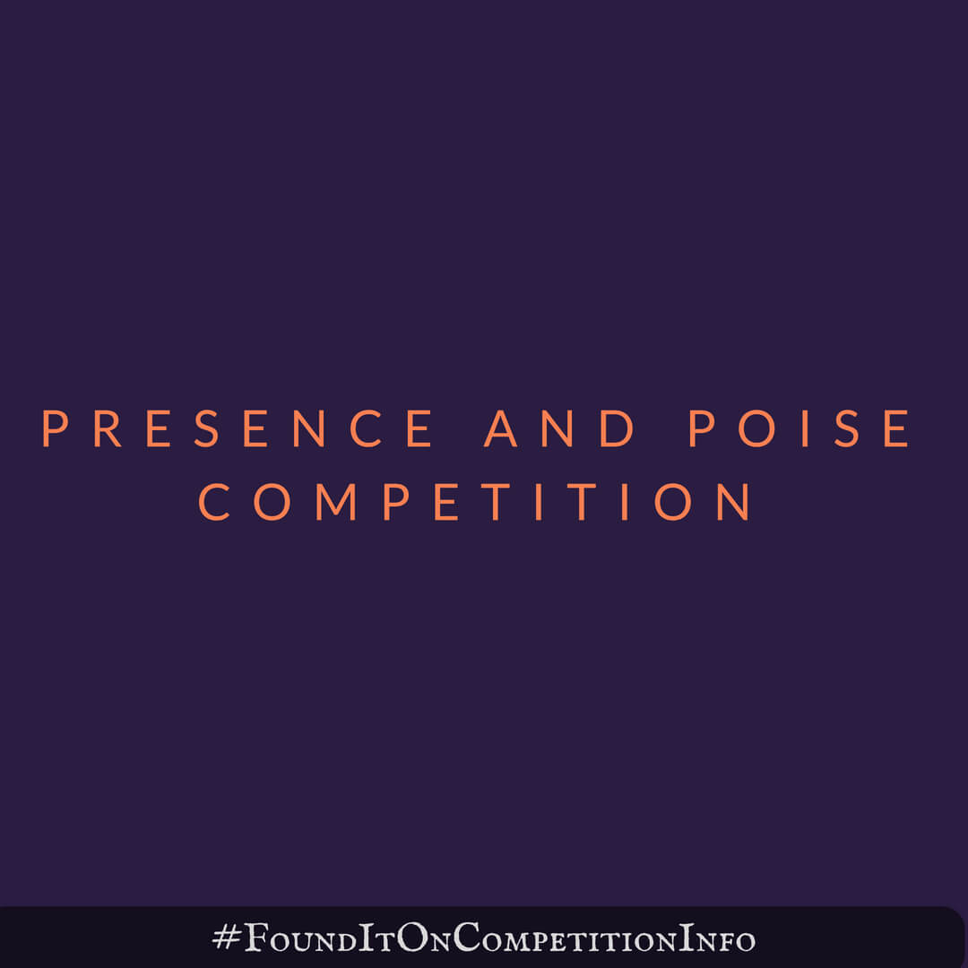 Presence and Poise Competition