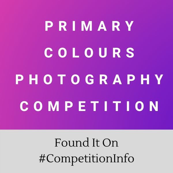 Primary Colours Photography Competition