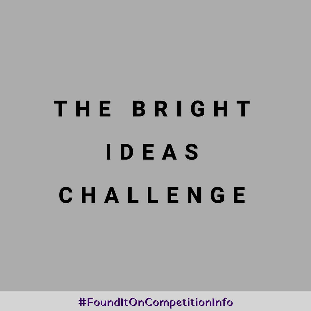 The Bright Ideas Challenge