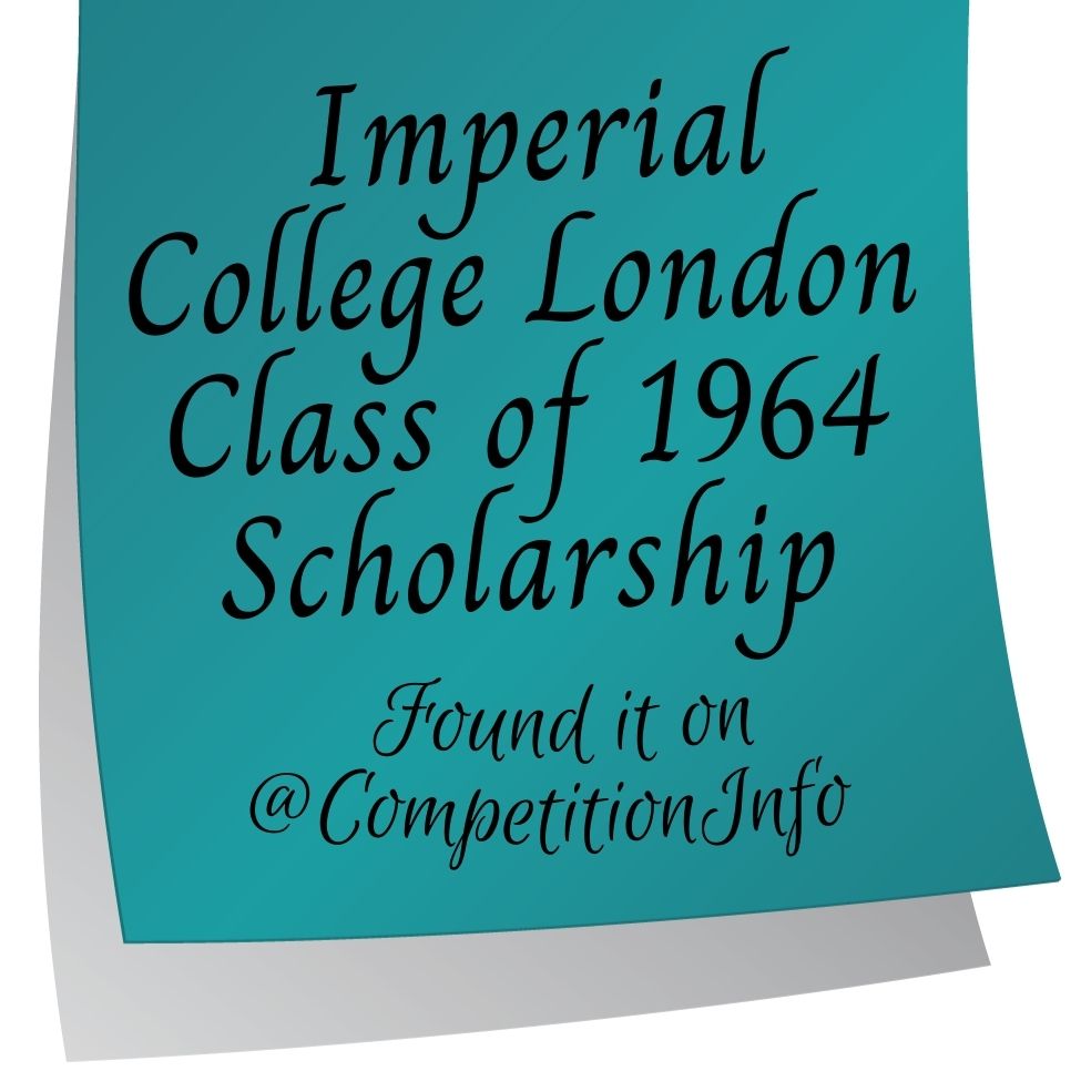 The Imperial College London Class of 1964 Scholarship