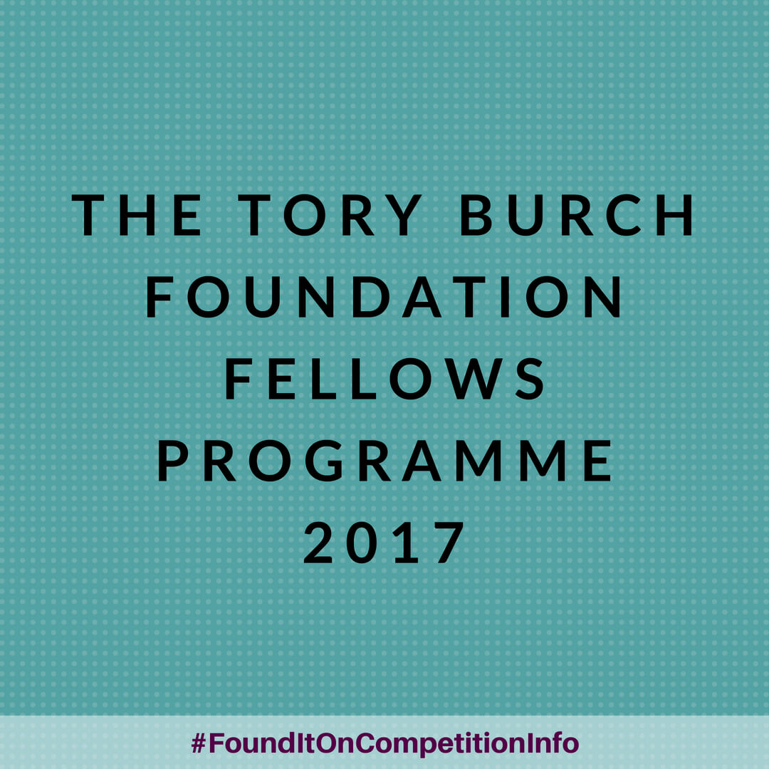 The Tory Burch Foundation Fellows Programme 2017