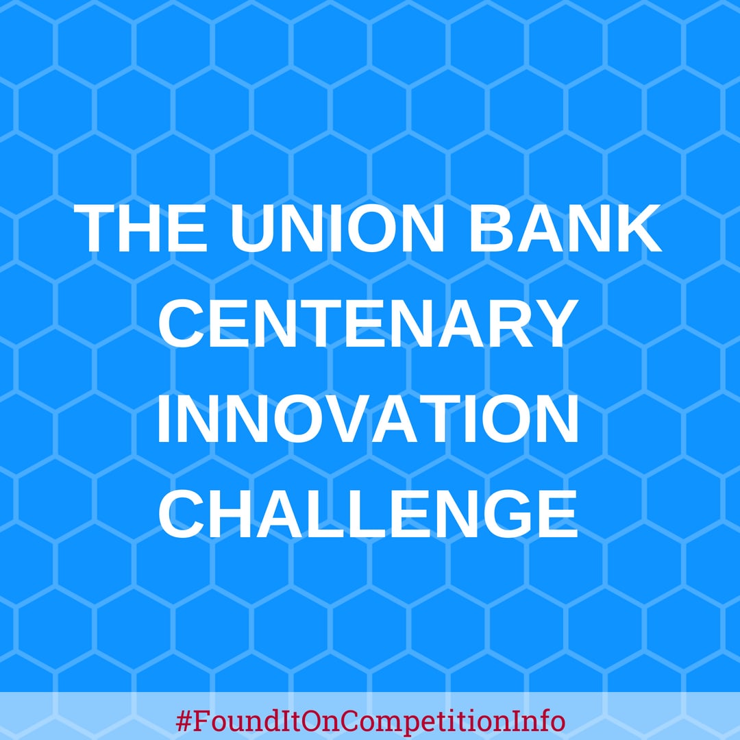 The Union Bank Centenary Innovation Challenge