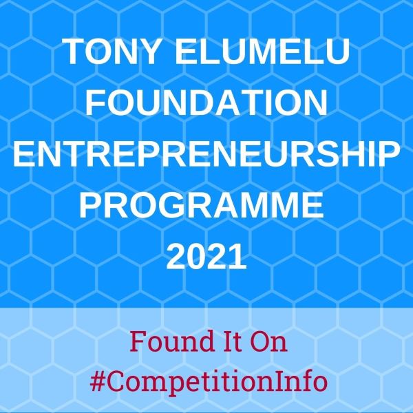 Tony Elumelu Foundation Entrepreneurship Programme 2021