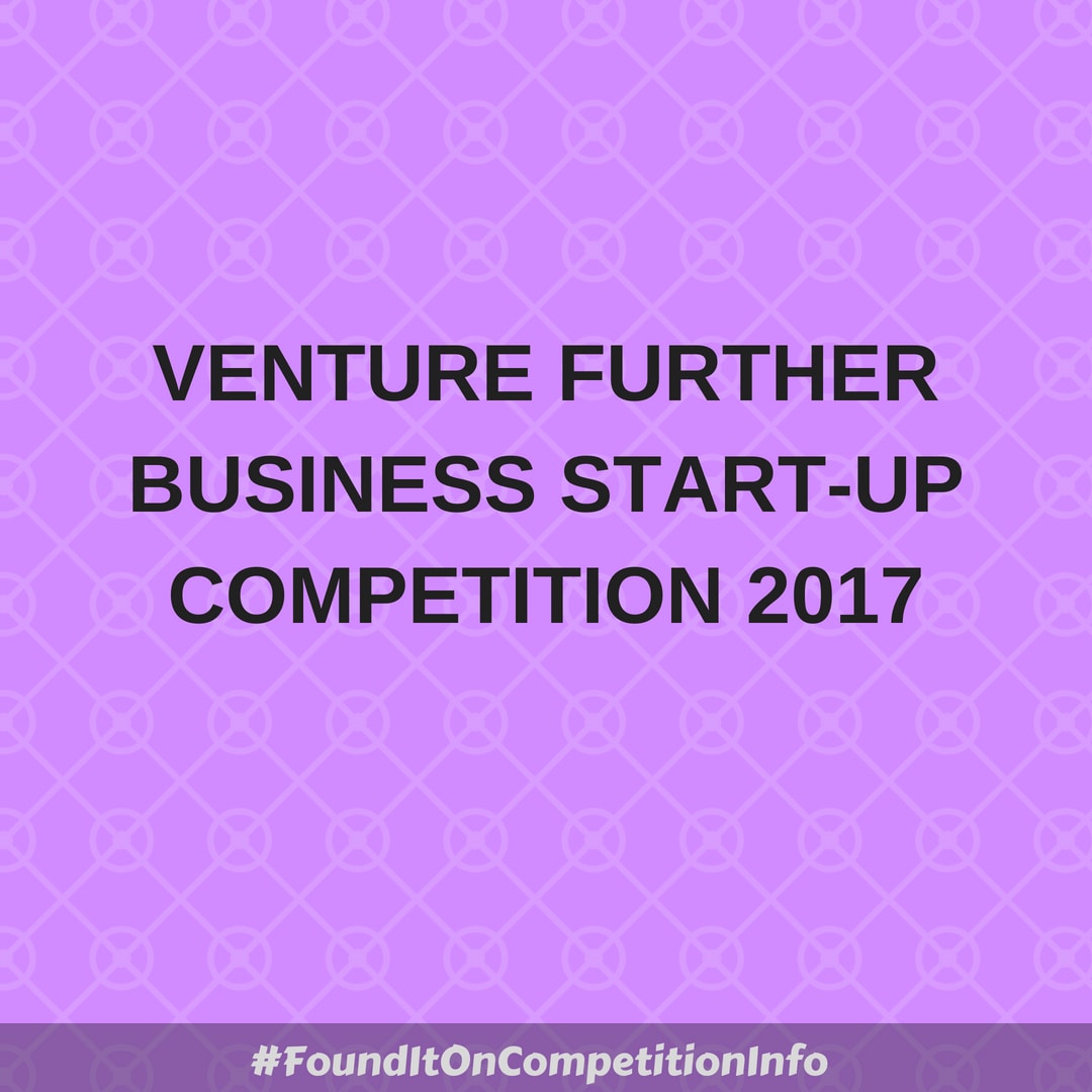 Venture Further business start-up competition 2017