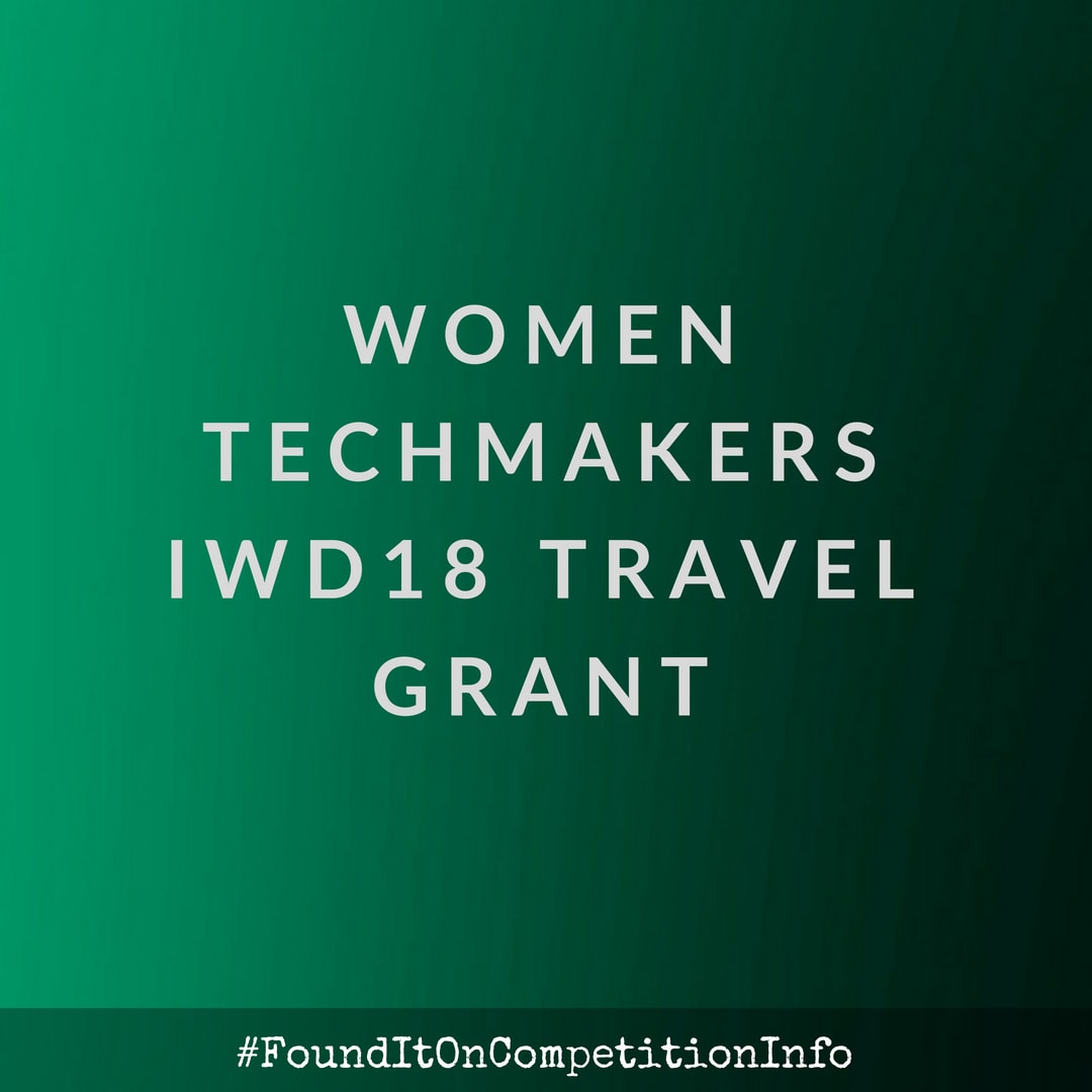 Women Techmakers IWD18 Travel Grant