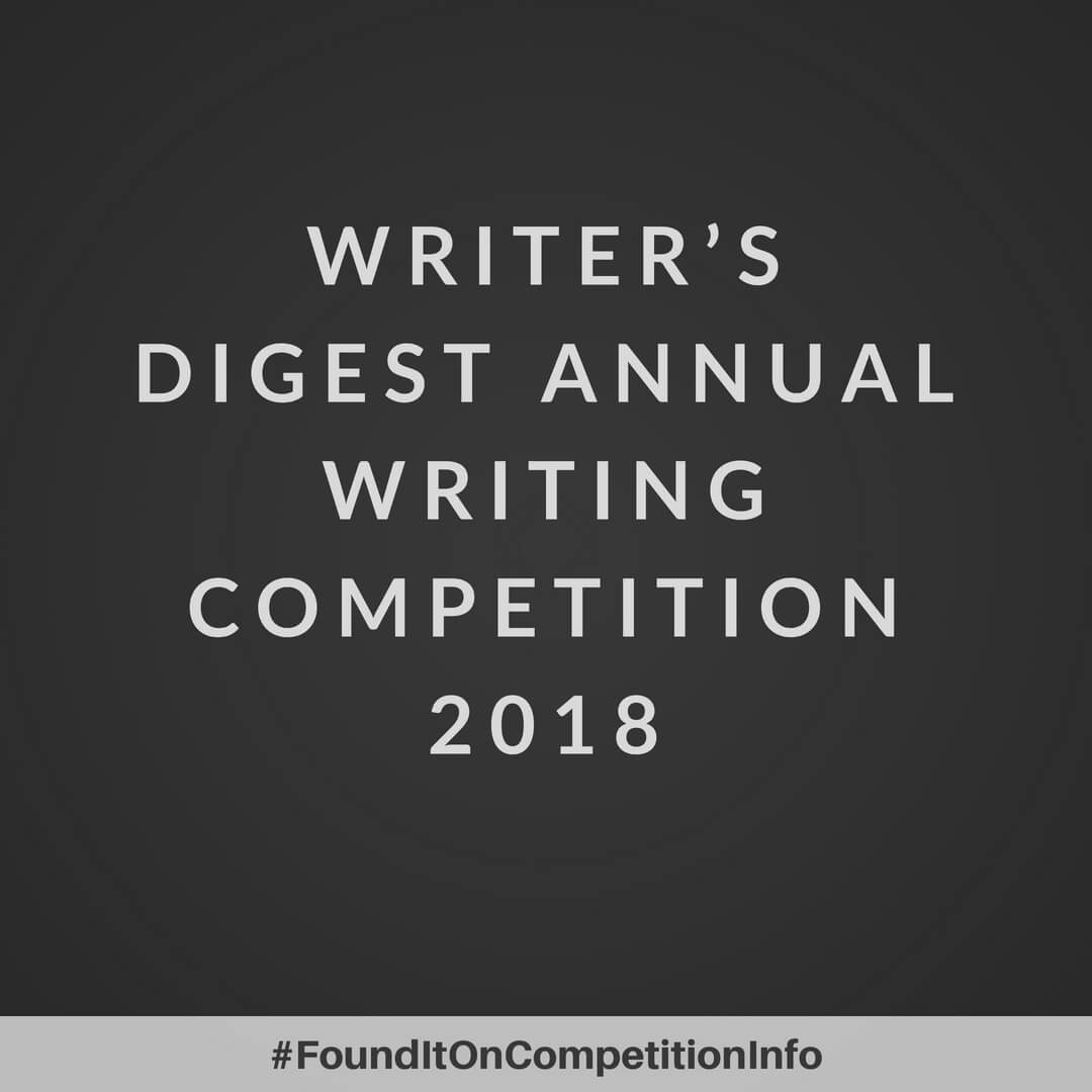 Writer’s Digest Annual Writing Competition 2018