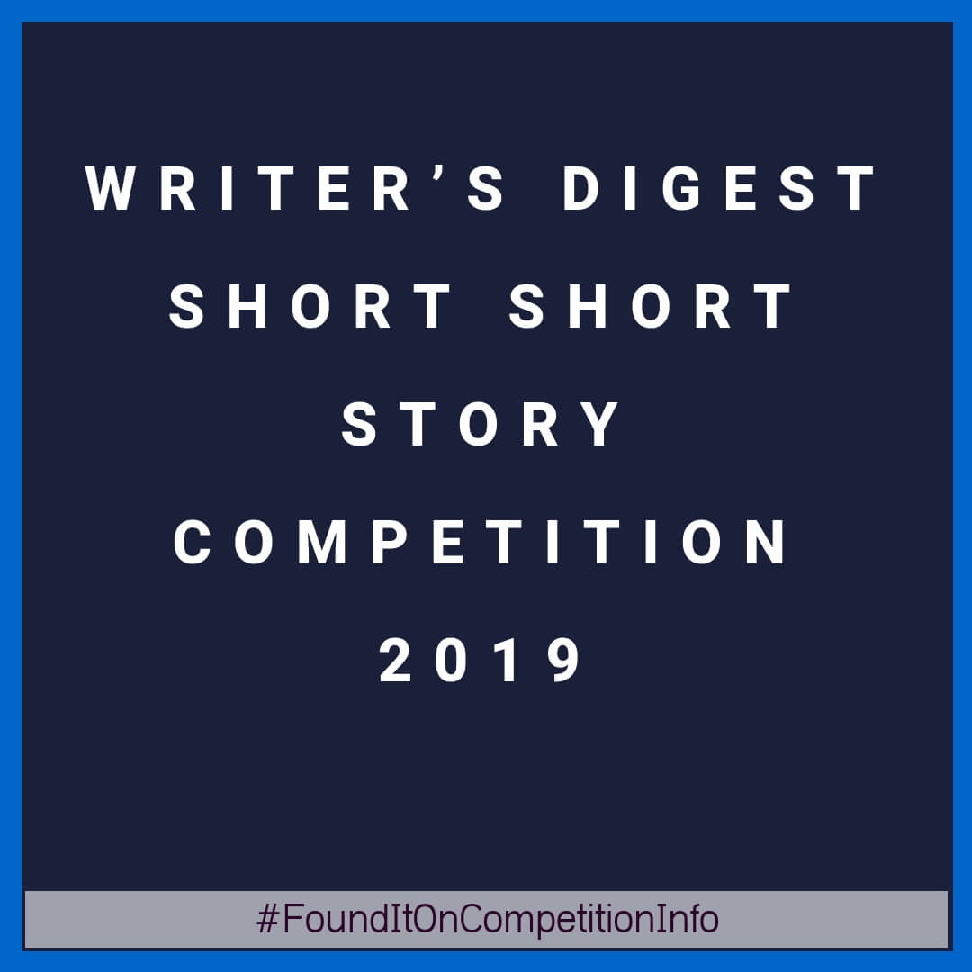 Writer’s Digest Short Short Story Competition 2019