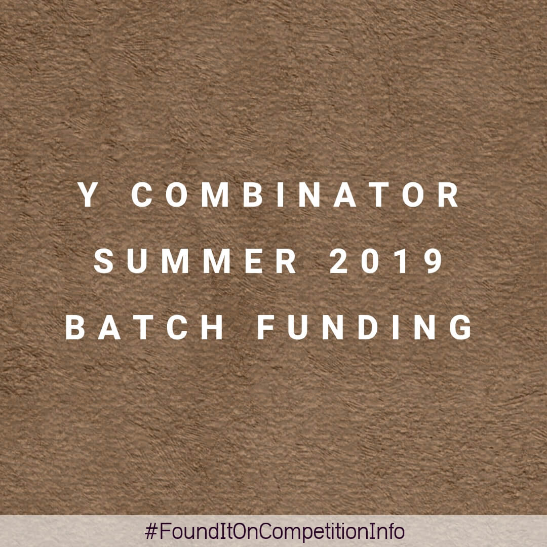 Y Combinator Summer 2019 Batch Funding
